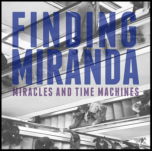 Image of Miracles and Time Machines CDEP