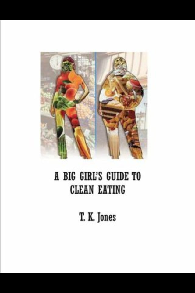 Image of A Big Girl's Guide to Clean Eating HARD COPY
