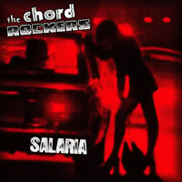 Chord Rockers "Salaria" LP