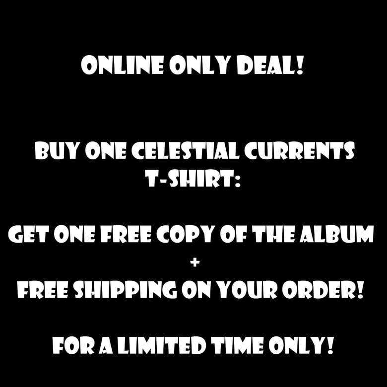 Image of Buy a T-Shirt, get one album for FREE + FREE SHIPPING!