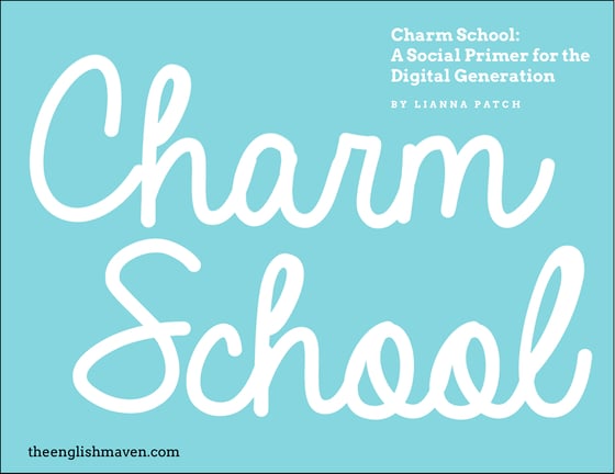 Image of Charm School: A Social Primer for the Digital Generation (E-BOOK)