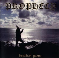 PROPHECY – Heathen Years