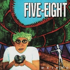 Image of Five Eight - "Weirdo" CD - 1994