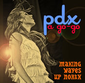 Image of PDX A GO-GO! CD