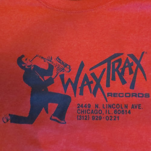 WAX TRAX! RECORDS Store Sax Shirt (Red)/Original Lincoln Ave. Graphic