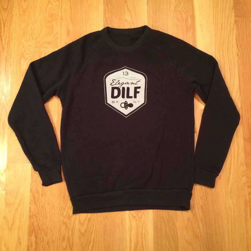 Image of Elegant DILF Sweatshirt 