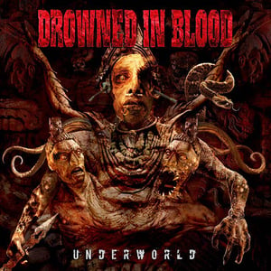 Image of DROWNED IN BLOOD "Underworld"  Digipack.