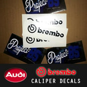 Image of PROJECT:B5 - BREMBO Caliper Decals *17z/18z & MORE!