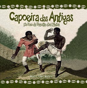 Image of CD Capoeira das Antigas - Mestre Tonho Materia