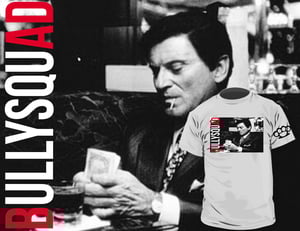 Image of Nicky Santoro Bully Squad Tee