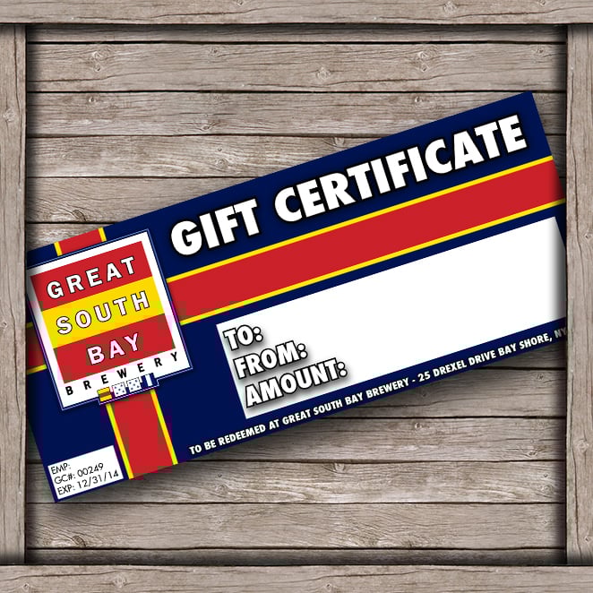 Great South Bay Brewery Online Store — GSB GIFT CERTIFICATE