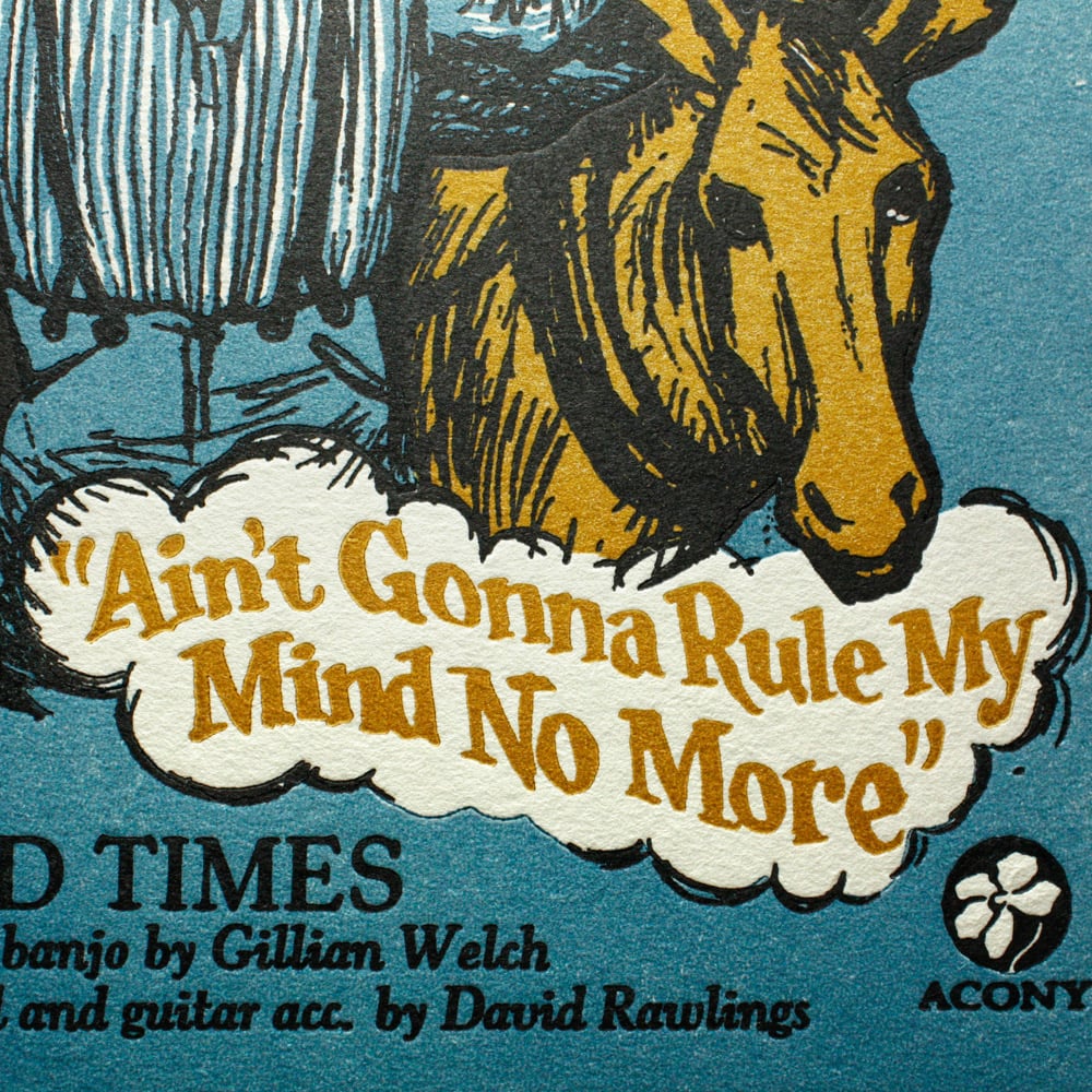 Hard Times - Official Acony Gillian Welch Songprint