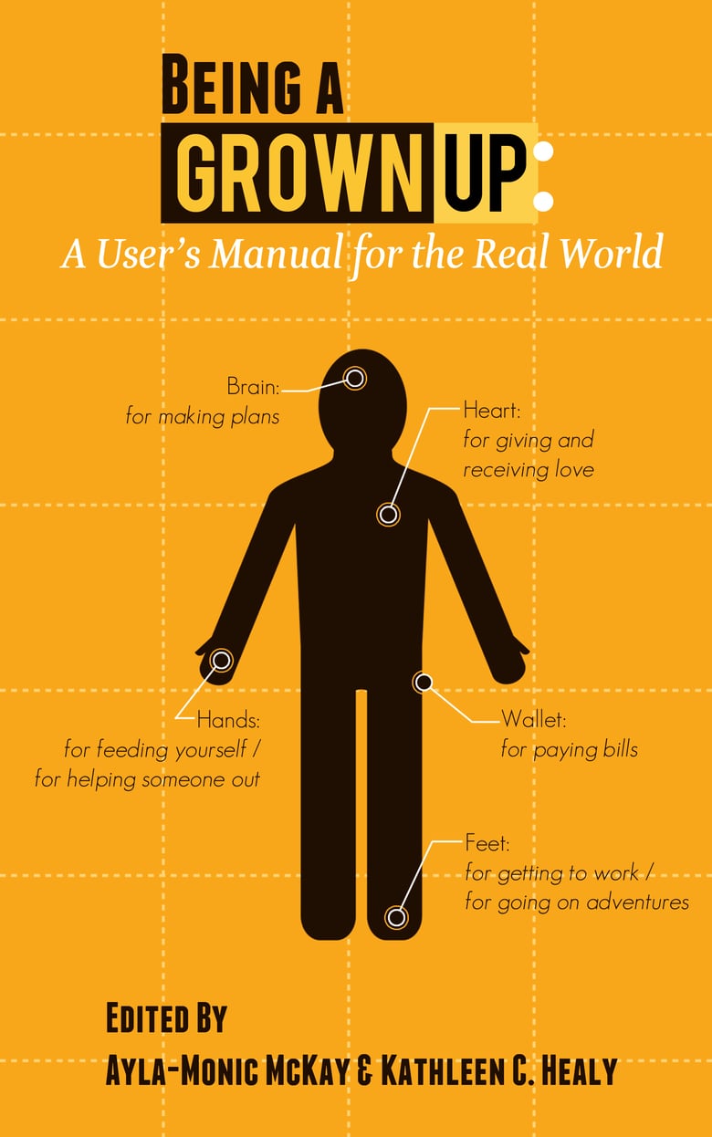 Image of Being a Grown-Up: A User's Manual for the Real World