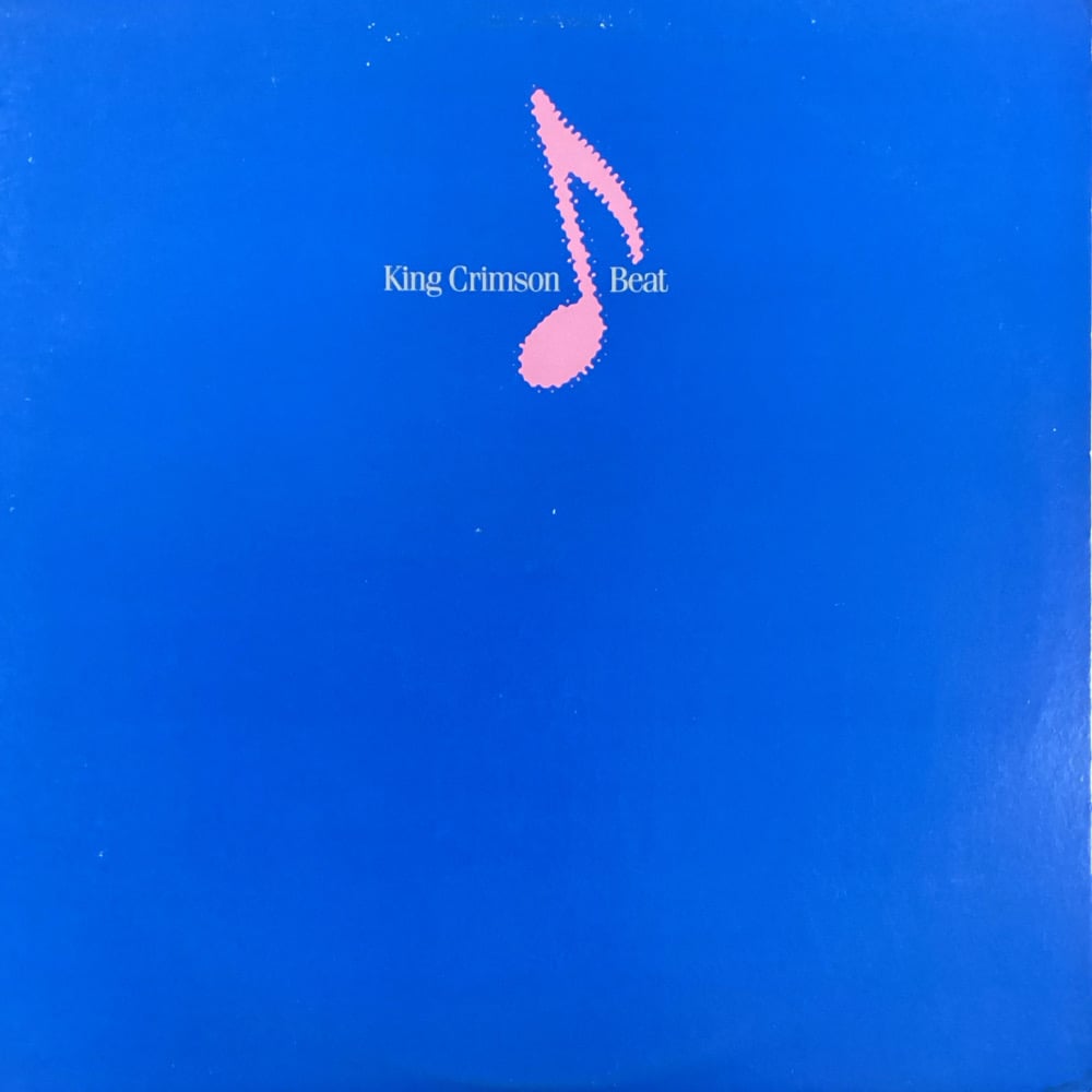 King Crimson - Beat