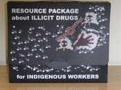 Image of RESOURCE PACKAGE ABOUT ILLICIT DRUGS FOR INDIGENOUS WORKERS (GST Incl)