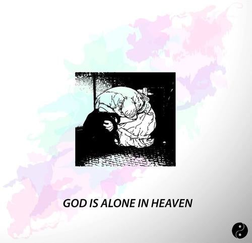 Image of God Is Alone In Heaven LP