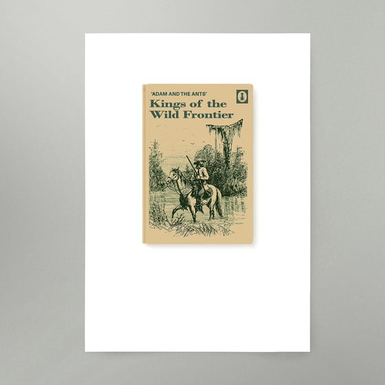 Image of Kings Of The Wild Frontier Art Print