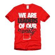 Image of We Are Leaders (Red/White/Black)