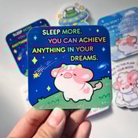 Image 3 of You Can Achieve Anything In Your Dreams | Funny Sticker