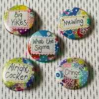 Image 1 of Button Badges 6