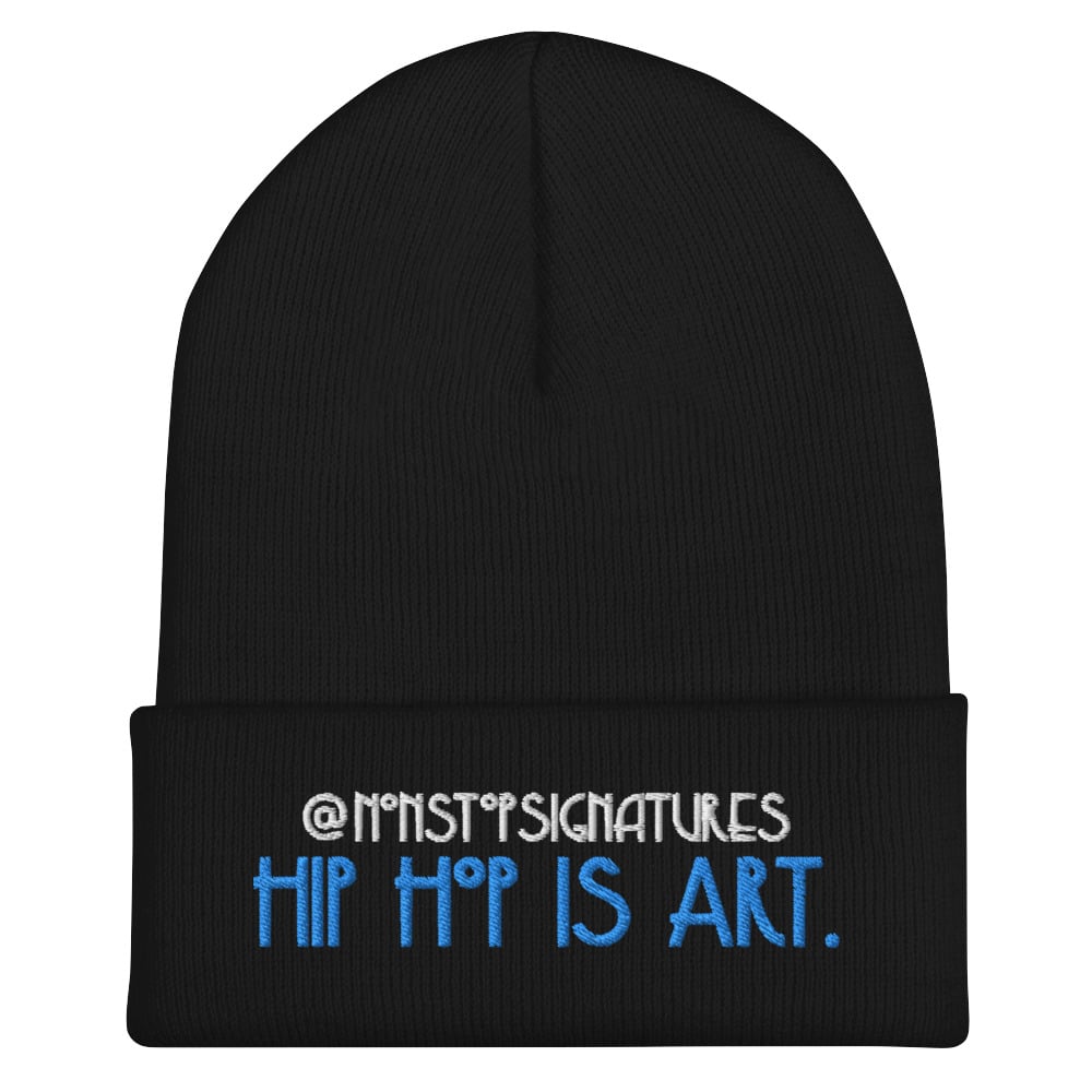 “Hip Hop is Art.” Nonstop Signatures Exclusive Beanie