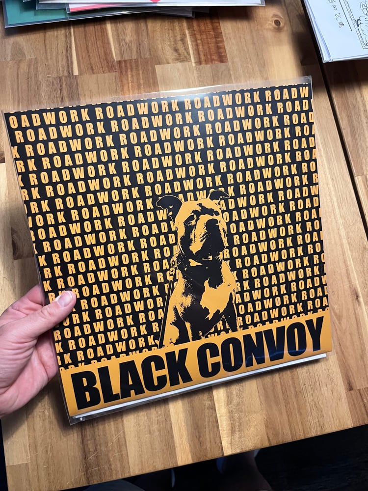 BLACK CONVOY - Roadwork LP TESTPRESSING