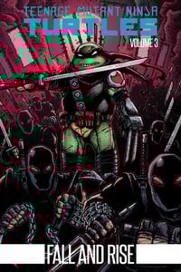 TMNT Fall and Rise Vol 3