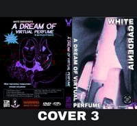 Image 3 of White Gardenia’s A Dream of Virtual Perfume (in the House of Chanel) Original cut DVD