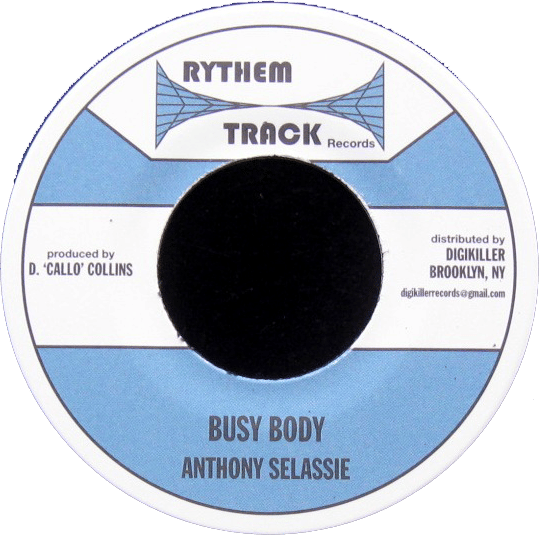 Image of Anthony Selassie - Busy Body 7" (Rythem Track)