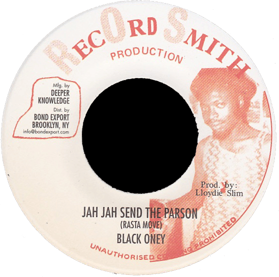 Image of Black Oney - Rasta Move (Jah Jah Send the Parson) 7" (Record Smith)