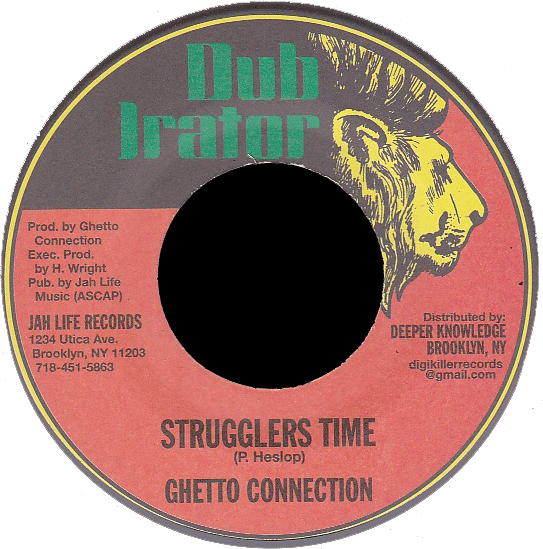 Image of Ghetto Connection - Strugglers Time 7" (Dub Irator)