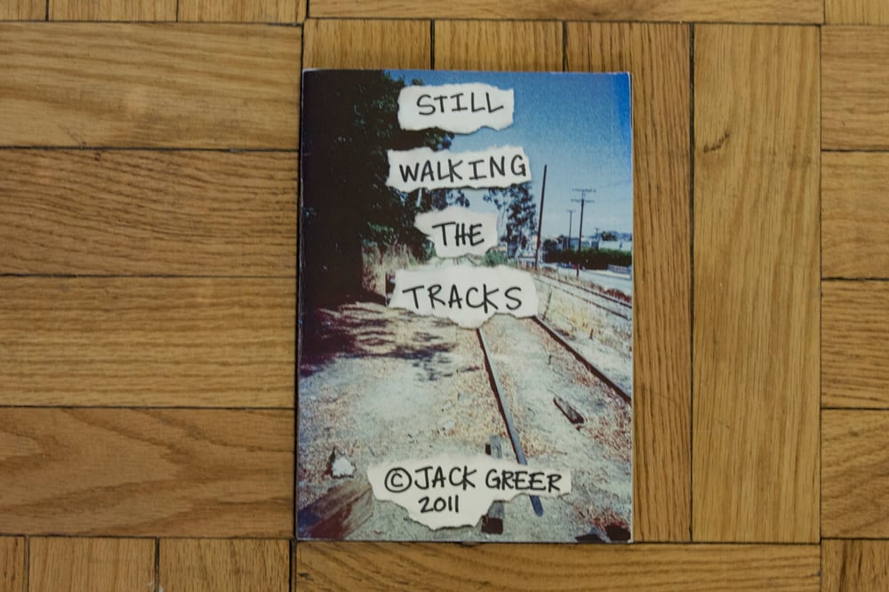 Image of JACK GREER - STILL WALKING THE TRACKS  