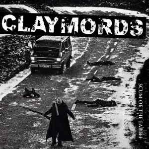 Image of CLAYMORDS CD SCUM OF THE EARTH