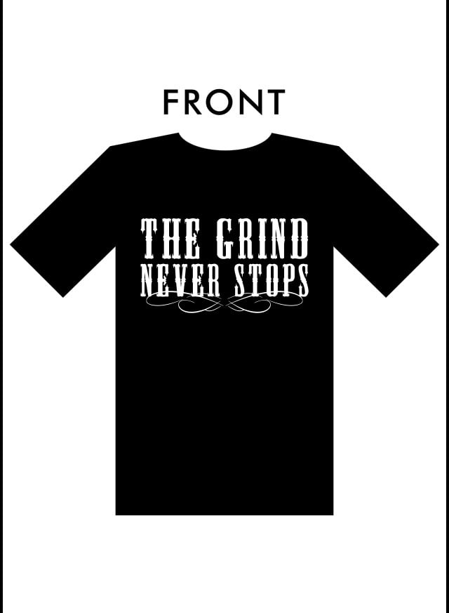 Image of #TheGrindNeverStops - TShirt - Black