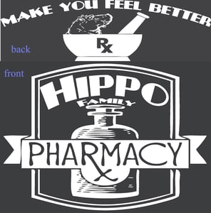 Image of Hippo Family Pharmacy - Medicine Shirt
