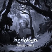 Image of Bedowyn - Wolves and Trees CD