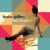 Louise Golbey - Lots To Give EP - CD