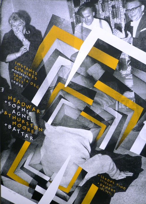HEADWAR + THURSTON MOOR + SOPHIE AGNEL + BATTAR (2013) Screenprinted Poster