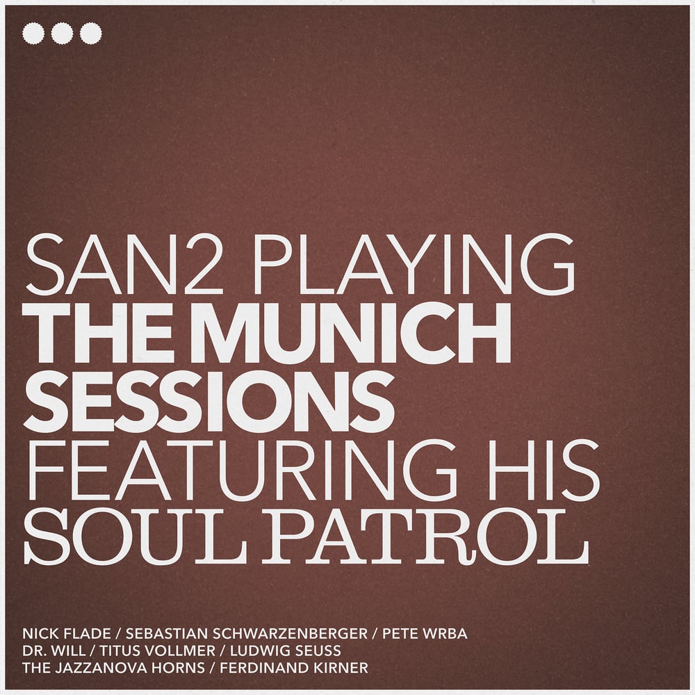 Image of San2 playing THE MUNICH SESSIONS - VINYL EDITION