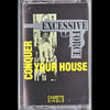 EXCESSIVE FORCE Conquer Your House Cassette Single/Original-Rare