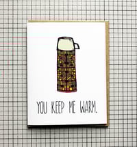 Image 1 of You Keep Me Warm.