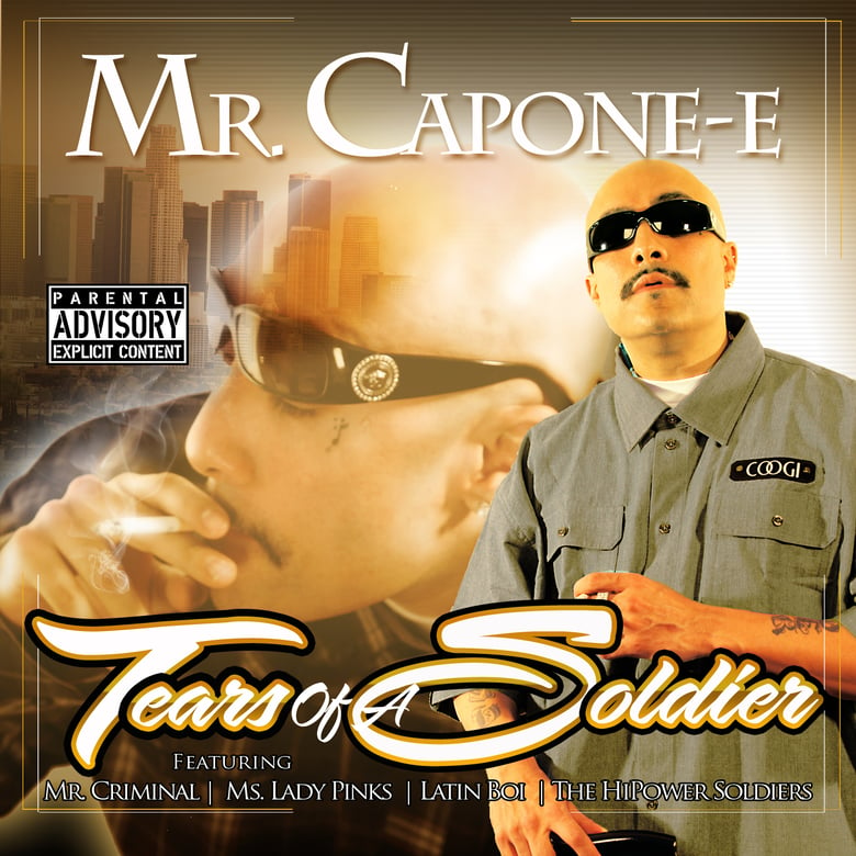 Image of Mr. Capone-E - Tears Of A Soldier 