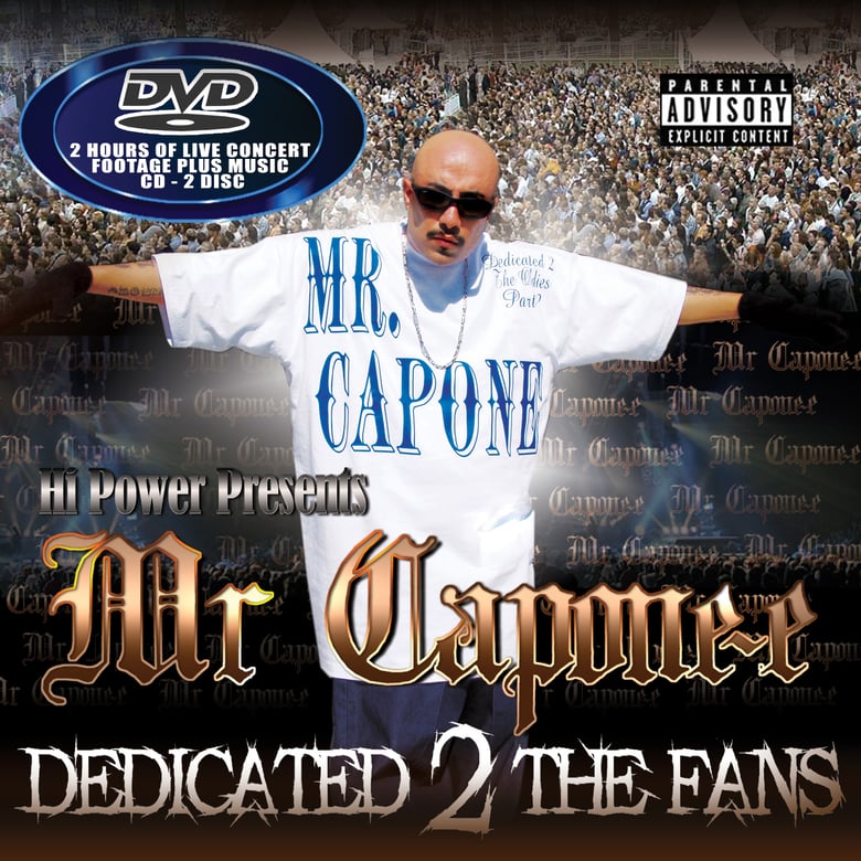 Image of Mr. Capone-E - Dedicated 2 the Fans