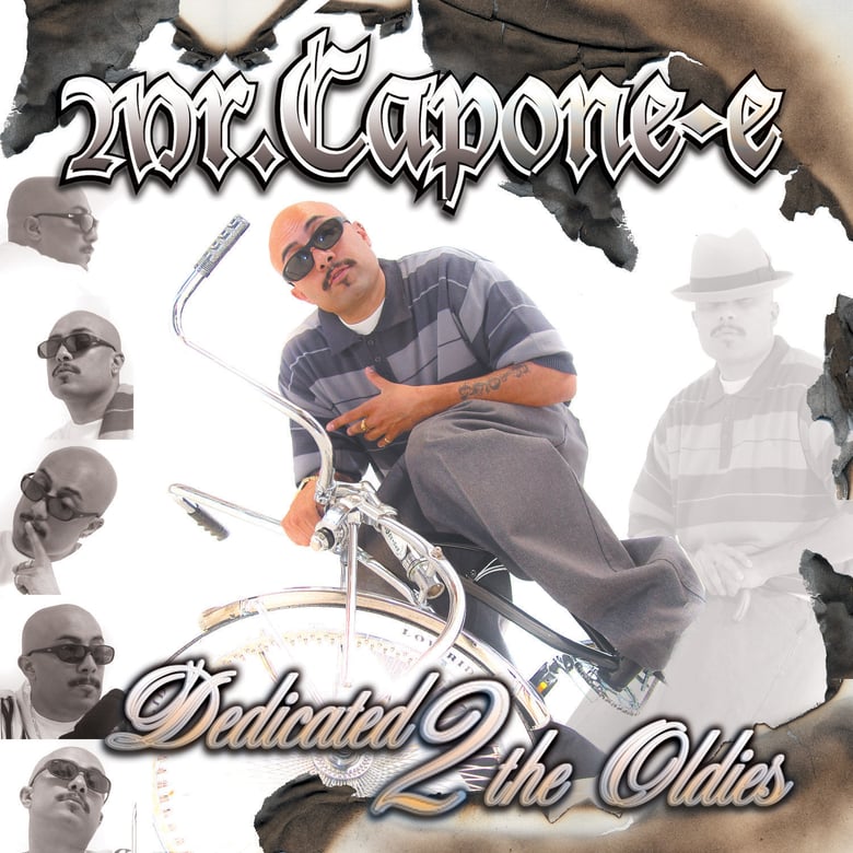 Image of Mr. Capone-E - Dedicated to the Oldies