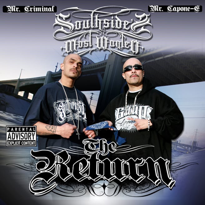 Image of Mr. Criminal & Mr. Capone-E - SouthSide's Most Wanted: The Return