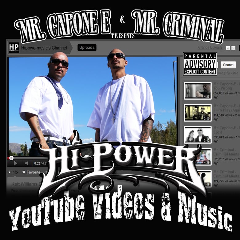 Image of Mr. Capone-E & Mr. Criminal - Youtube Videos and Music