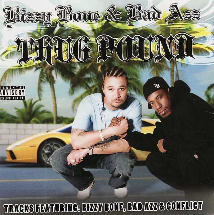Image of Bizzy Bone & Badazz - Thug Pound