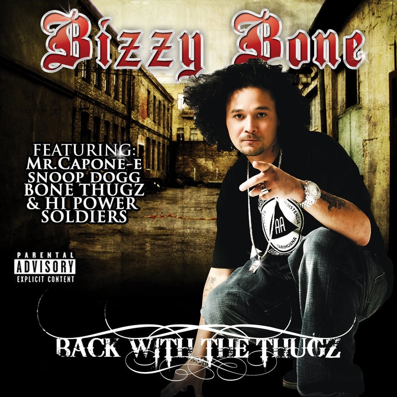 Image of Bizzy Bone - Back With The Thugz