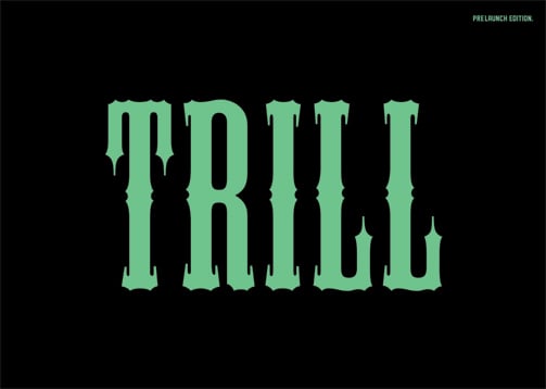 Image of Trill A3 Poster