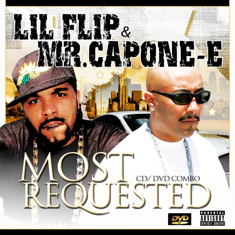 Image of Lil Flip & Mr.Capone-E - Most Requested